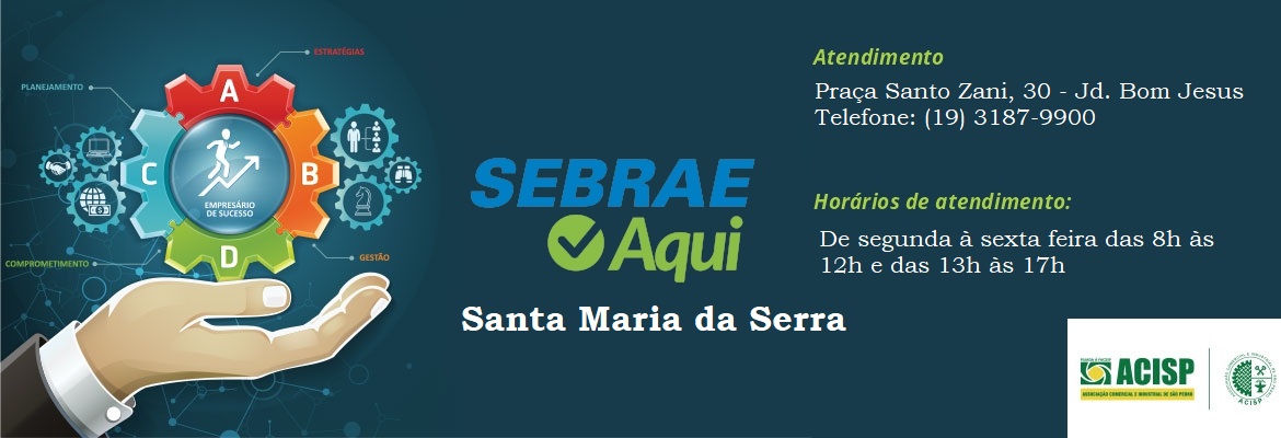 Sebrae Aqui - Santa Maria da Serra